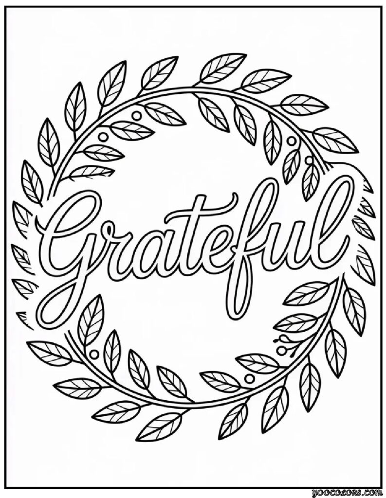 Thanksgiving Coloring Pages Printable – Free, Fun, and Festive Ideas for Kids & Adults 11 Script ‘Grateful Laurel.webp pdf